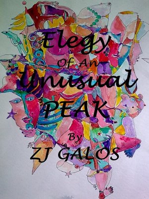 cover image of Elegy of an Unusual Peak